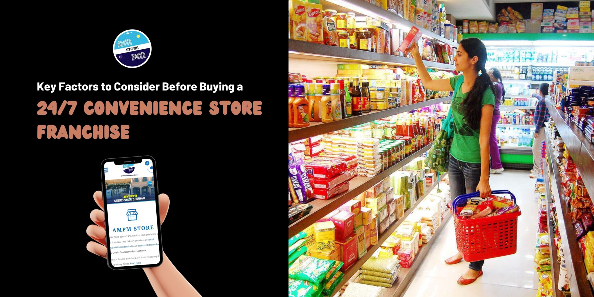 Key Factors to Consider Before Buying a 24/7 Convenience Store Franchise
