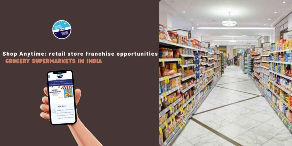 Start Your Own 24/7 Retail Store Franchise Today  